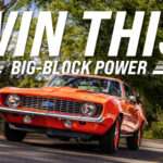 Win this 1969 Chevrolet Camaro big block giveaway plus $10,000 cash